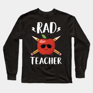 Rad Teacher Long Sleeve T-Shirt